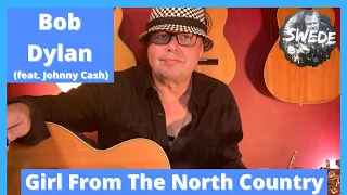 Bob Dylan (feat. Johnny Cash) Girl From The North Country Guitar Lesson