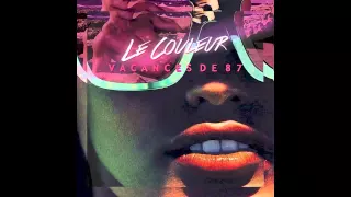 Le Couleur - Vacances de 87 (Carpenter Brut Remix)