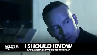 RAF Camora Ghetto House type Beat with Hook "I should know" (prod. by Tim House)