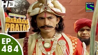 Bharat Ka Veer Putra Maharana Pratap - महाराणा प्रताप - Episode 484 - 9th September, 2015