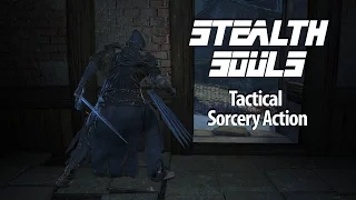 Dark Souls 3: Stealth Souls