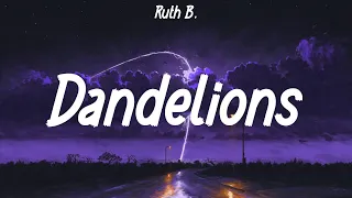 Ruth B. - Dandelions (Lyrics) | Anne-Marie, The Kid Laroi, Doja Cat (Mix)
