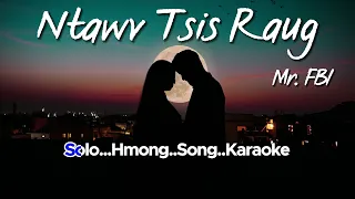 Ntawv Tsis Raug - Mr.FBI / Yee Lee - [ Lyrics ]