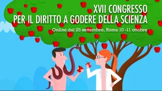 XVII Congresso dell’Associazione Luca Coscioni - PER IL DIRITTO A GODERE DELLA SCIENZA