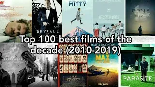 Top 100 best films of the decade (2010-2019)