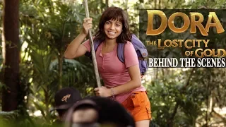 'Dora and the Lost City of Gold' Behind the Scenes