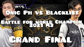 Blacklist Vs Onic PH Finals full video M3 world Champion