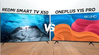 Oneplus TV Y1S Pro vs Redmi Smart TV X50