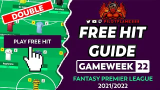 FPL: DOUBLE GAMEWEEK 22 FREE HIT GUIDE | BOWEN OUT? | FANTASY PREMIER LEAGUE TIPS 2021/22