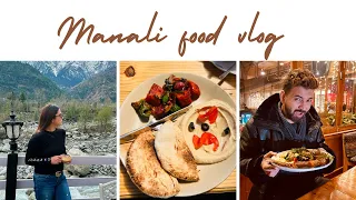 Best cafes n restaurants in manali | manali food vlog 🏔️🌮🍔 #himachal #manali