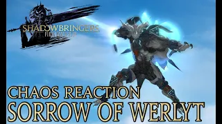 Final Fantasy XIV: Shadowbringers Patch 5.3 - Sorrow of Werlyt (Chaos Reaction)