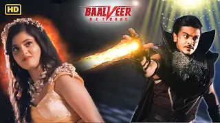 Ray और Ananya के बीच हुआ जानलेवा युद्ध | Baalveer Returns 2023 | Super Hero Series #superpower