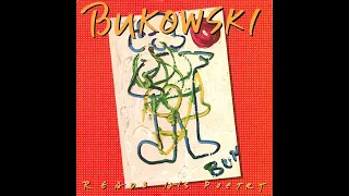 🇺🇸 Charles Bukowski – Reads His Poetry (Full Album 1980, Vinyl)