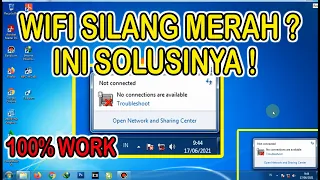 Cara mengatasi wifi silang merah di windows 7 (TERBARU)