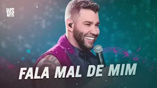 FALA MAL DE MIM - GUSTTAVO LIMA