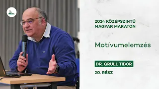Motívumelemzés  | Dr. Grüll Tibor | 2024 Magyar maraton 20.