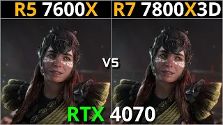 RYZEN 5 7600X vs RYZEN 7 7800X3D | Test in 15 Games | RTX 4070