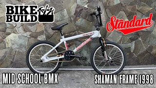 Rakit BMX / Bike Build - Standard Byke Shaman 1998  “MID SCHOOL BMX”