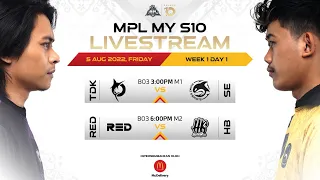 [ENG] MPL MY Season 10 Regular Season Week 1 Day 1