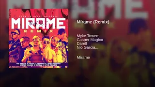 Mirame (Remix) - Myke Towers, Casper Magico, Darell, Nio Garcia, Rauw Alejandro, Lenny Tavarez