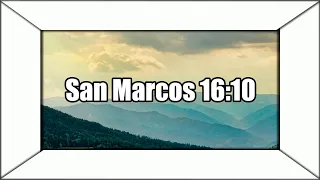 San Marcos Capítulo 16 Versículo 10