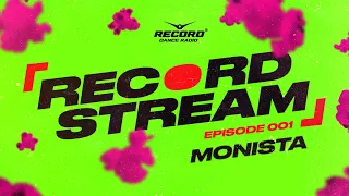 Monista | Live for Record Stream (16 January)