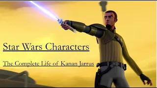 Kanan Jarrus (Complete Life)