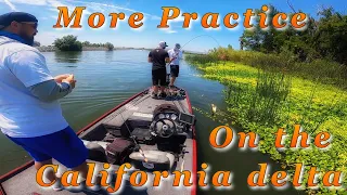 PRACTICE DAYS on the California Delta