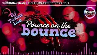 Dj Tezza Lee - Pounce On The Bounce - DHR
