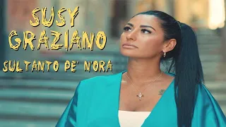 Susy Graziano - "Sultanto Pè N'ora"  (Video Ufficiale 2022)