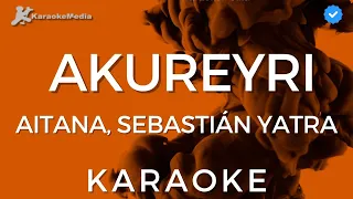 Aitana, Sebastián Yatra - Akureyri (Karaoke) [Instrumental y letra]