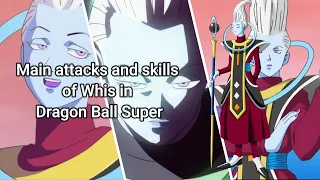 Whis - Main Attacks and Skills in Dragon Ball Super