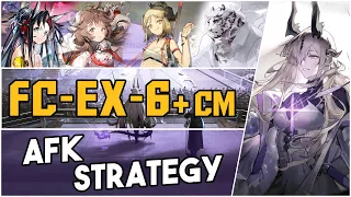 FC-EX-6 + Challenge Mode | AFK Strategy |【Arknights】