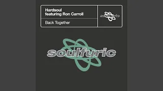 Back Together (feat. Ron Carroll) (Director's Cut Classic Club Mix)