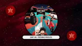 SAINt JHN - Freedom Is Priceless (While The World Was Burning)