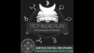 Troy McLachlan | The Saturn Death Cult Revisited