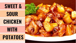 EASY! TASTY! SWEET & SOUR Chicken With Potatoes Recipe 👍 ｜ Aunty Mary Cooks ❤️