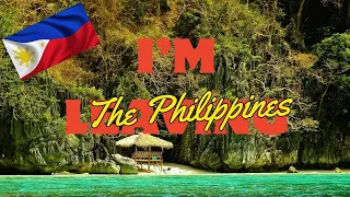 Have To Get Out of Here. I"M LEAVING THE PHILIPPINES