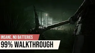 Outlast 2 | Insane Difficulty (No Batteries, No Barrels/Closets)