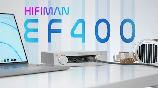 The NEW Hifiman EF400 is a Powerhouse!