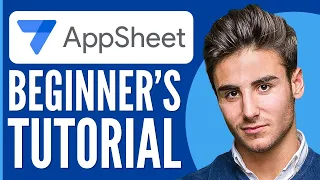 Appsheet Tutorial for Beginners | How to Use Appsheet 2024