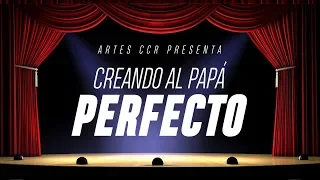 DRAMA DIA DEL PADRE CCR 2019