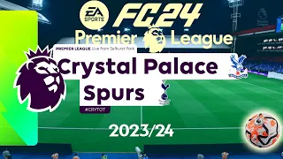 FC 24 Crystal Palace vs Tottenham | Premier League 2023/24 | PS4 Full Match