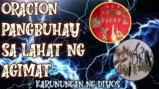 ORASCION PAMBUHAY SA LAHAT NG AGIMAT | KARUNUNGAN NG DIYOS