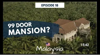 Healing Haunted places In Malaysia  99 Door Mansion  Part No 5