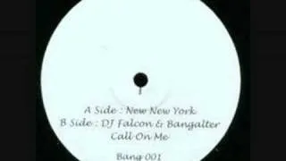 Thomas Bangalter & DJ Falcon - Call On Me
