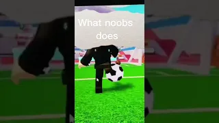 What Noobs Do In Goal Kick Simulator