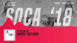 [SOCA 2018] - Destra - Marry This Wine