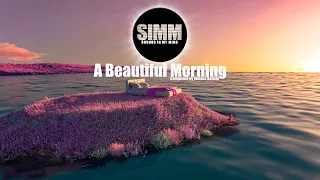Sweet music to heal your stress: A Beautiful Morning ( No Copyright) | Sounds In My Mind