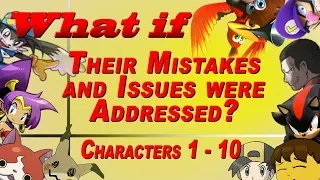 What If Their Mistakes and Issues Were Addressed? (1 - 10)